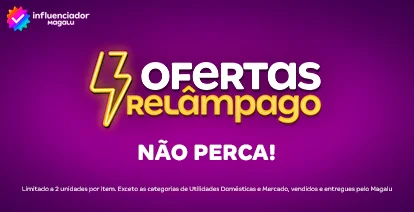 Ofertas relâmpago Magalu